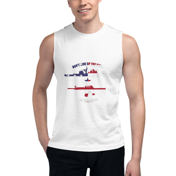 Don't Give Up the Ship Or Your Guns - Flag Print Muscle Shirt